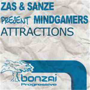 Zas & Sanze Present Mindgamers - Attractions