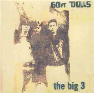 60ft Dolls - The Big 3
