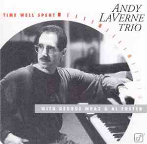 Andy LaVerne Trio - Time Well Spent