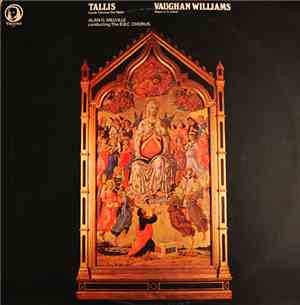 BBC Symphony Chorus, Alan G. Melville - Tallis/ Vaughan Williams