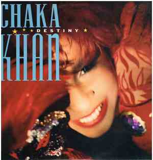 Chaka Khan - Destiny