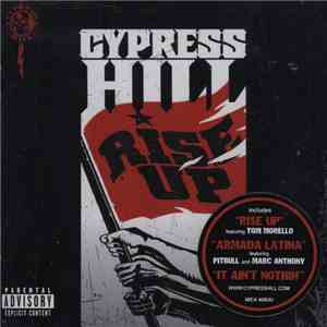 Cypress Hill - Rise Up