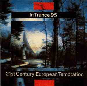 Dada Data / In Trance 95 - Flesh In Blue / 21st Century European Temptation
