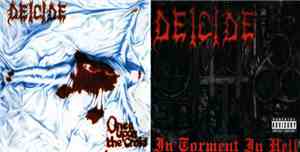 Deicide - In Torment In Hell / Once Upon The Cross