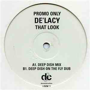De'Lacy - That Look