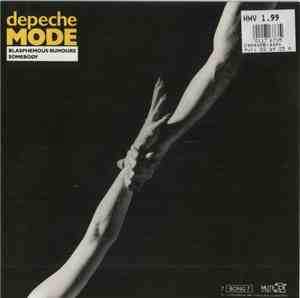 Depeche Mode - Blasphemous Rumours / Somebody