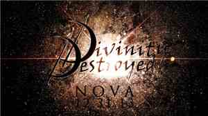 Divinity Destroyed - Nova