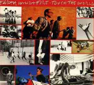 Earth, Wind & Fire - Touch The World