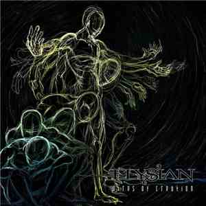 Elysian  - Wires Of Creation