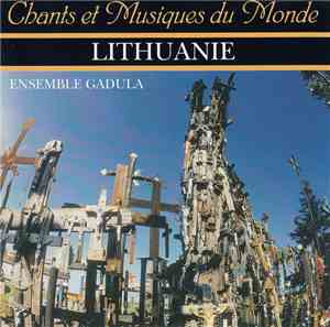 Ensemble Gadula - Lithuanie (Chants Et Musiques Du Monde)