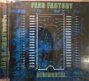 Fear Factory - Digimortal