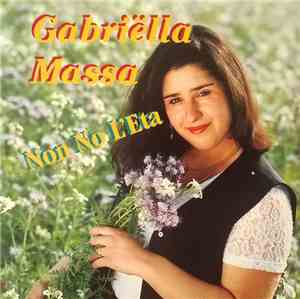 Gabriëlla Massa - Non No L'eta