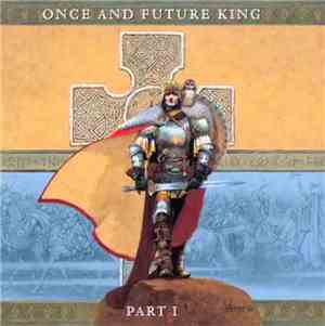 Gary Hughes - Once And Future King - Part I