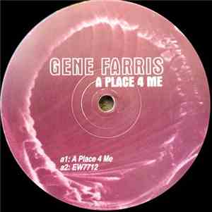 Gene Farris - A Place 4 Me