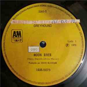 Greyhound  - Moon River