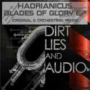 Hadrianicus - Blades Of Glory EP