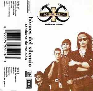 Heroes Del Silencio - Senderos De Traición
