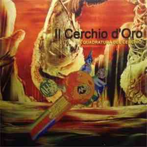 Il Cerchio D'Oro - La Quadratura Del Cerchio