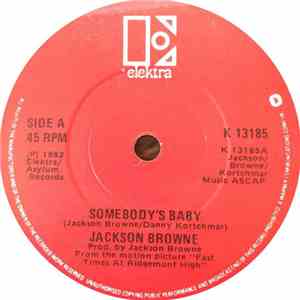 Jackson Browne - Somebody's Baby