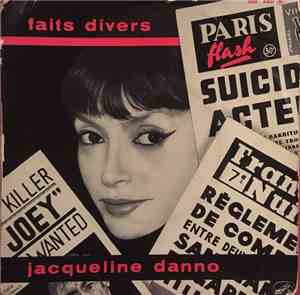 Jacqueline Danno - Faits Divers