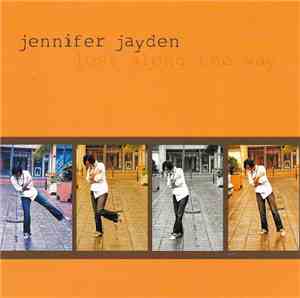 Jennifer Jayden - Lost Along The Way