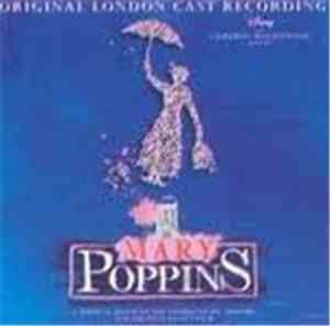 Laura Michelle Kelly, Gavin Lee, David Haig, Linzi Hateley - Mary Poppins Original London Cast Recording