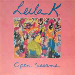 Leila K - Open Sesame