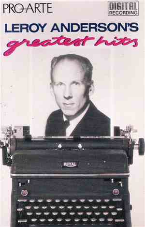 Leroy Anderson - Leroy Anderson's Greatest Hits