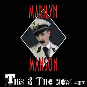 Marilyn Manson - This Is The New hit