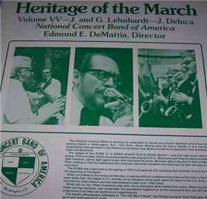 National Concert Band Of America - Heritage Of The March  Volume VV - Marches Of Julius Lehnhardt / Gustav Lehnhardt / Joe Deluca