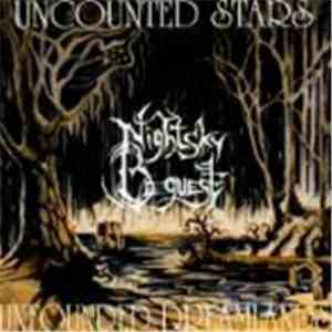 Nightsky Bequest - Uncounted Stars, Unfounded Dreamlands