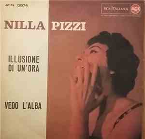 Nilla Pizzi - Illusione Di Un'ora / Vedo L'alba
