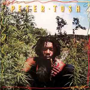 Peter Tosh - Legalize It (40th Anniversary Special Edition)