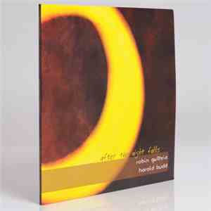 Robin Guthrie / Harold Budd - After The Night Falls / Before The Day Breaks