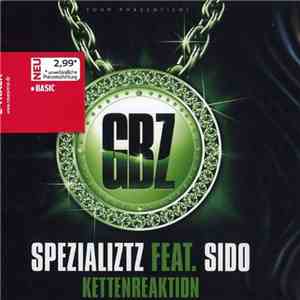Spezializtz feat. Sido - Kettenreaktion