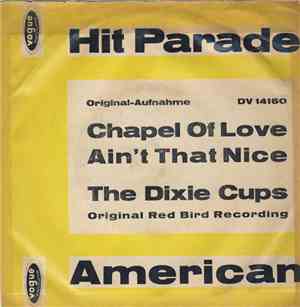 The Dixie Cups - Chapel Of Love