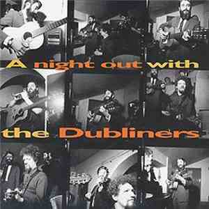 The Dubliners - A Night Out With The Dubliners