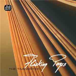 The Timewriter - Flicking Pages (Remixes)