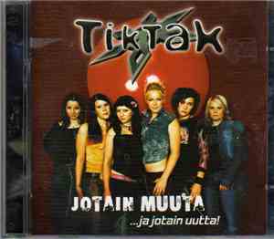 Tiktak - Jotain Muuta ...Ja Jotain Uutta!