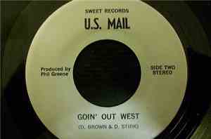 U.S. Mail - Sweet Talkin' Girl / Goin' Out West