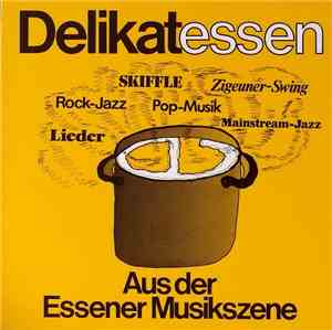 Various - Delikatessen Aus Der Essener Musikszene