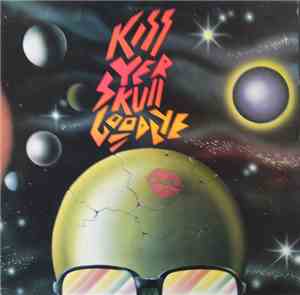 Various - Kiss Yer Skull Goodbye