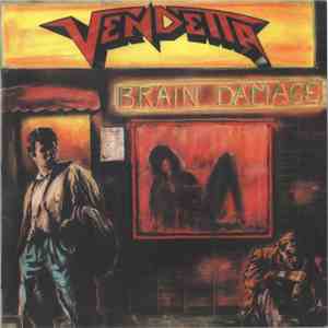 Vendetta  - Brain Damage