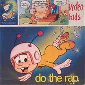 Video Kids - Do The Rap