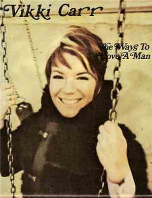 Vikki Carr - The Ways To Love A Man