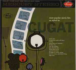 Xavier Cugat And His Orchestra - Most Popular Movie Hits As Styled By Cugat