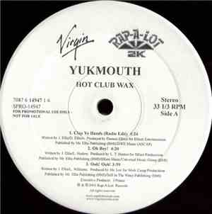 Yukmouth - Hot Club Wax