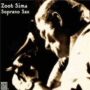Zoot Sims - Soprano Sax