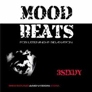 3Sixdy - Mood Beats For Listening & Relaxation