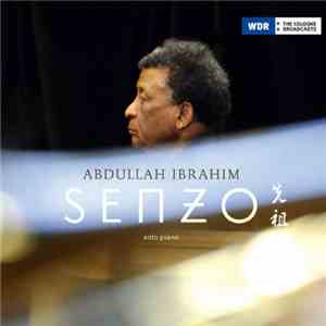 Abdullah Ibrahim - Senzo